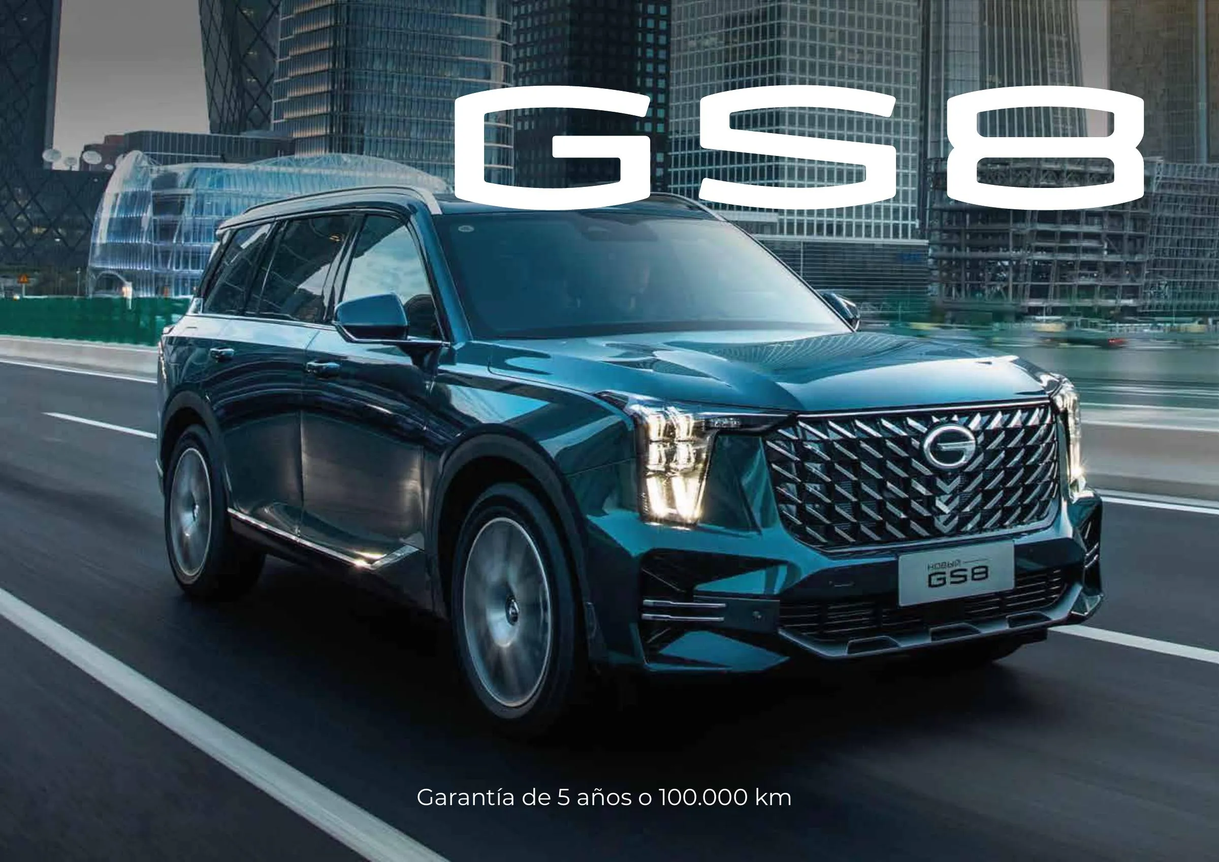 GAC GS8. Garantía de 5 años o 100.000 km.